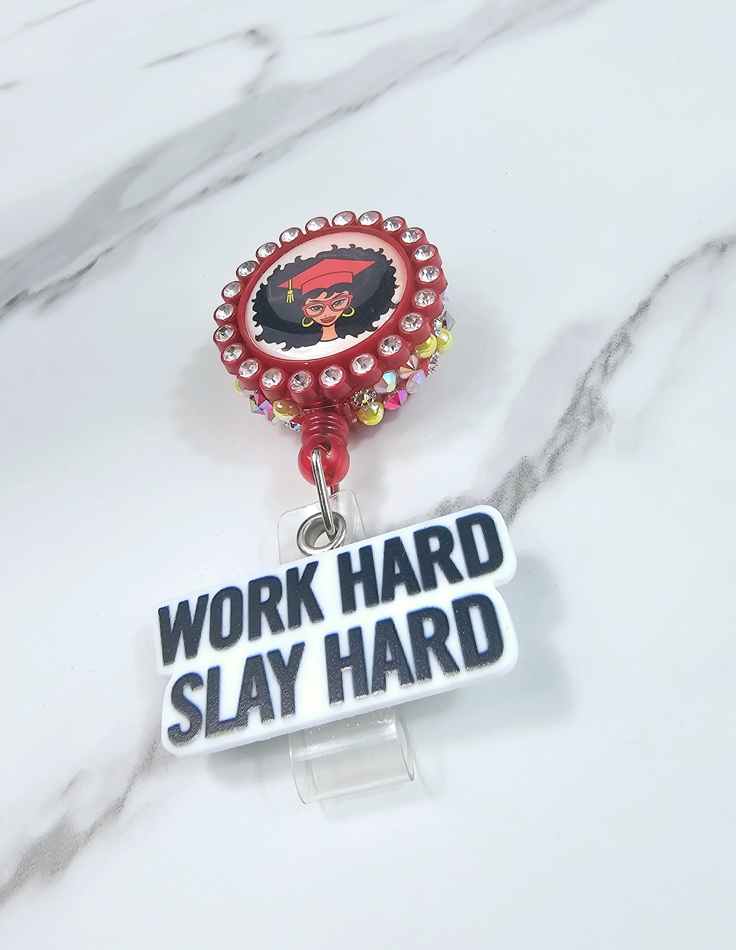 Work hard slay hard