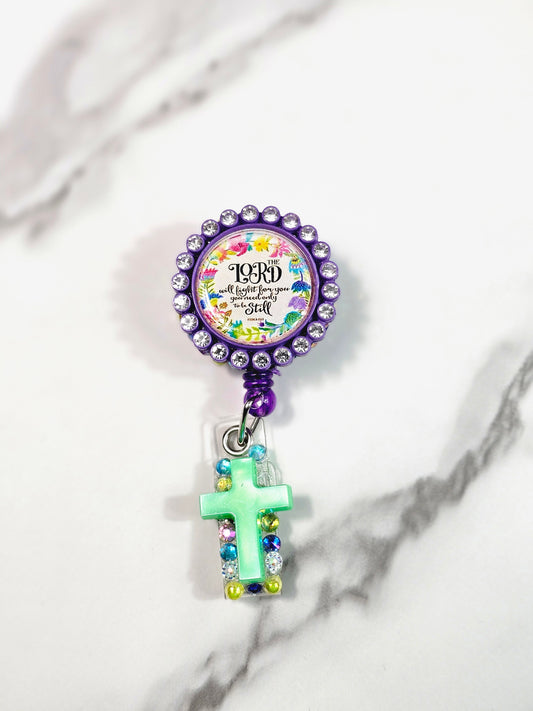 Lord will fight for you